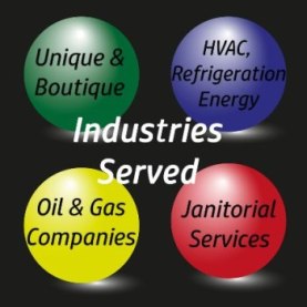 The Marketing Segments we serve - unique & boutique, HVAC, Refrigeration, Energy, Oil & Gas Co., Janitorial Services